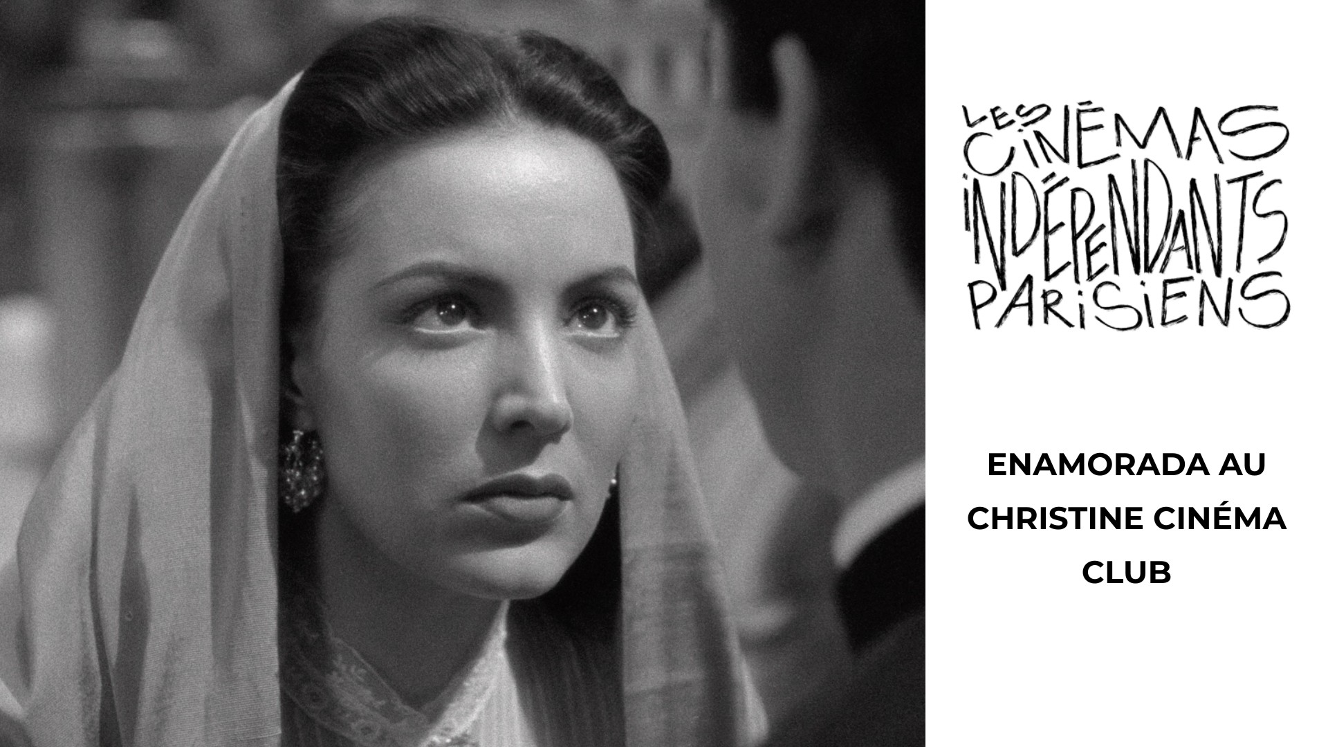 ENAMORADA AU FESTIVAL AVANT- PREMIÈRES - 08/07 AU CHRISTINE CINÉMA CLUB
